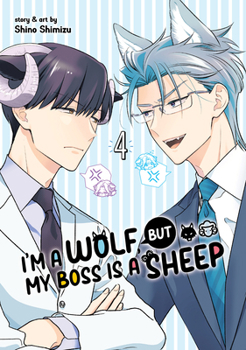 Paperback I'm a Wolf, But My Boss Is a Sheep! Vol. 4 Book