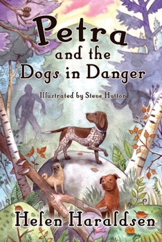 Paperback Petra and the Dogs in Danger Book