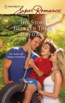The Story Between Them - Book #2 of the Serenity House