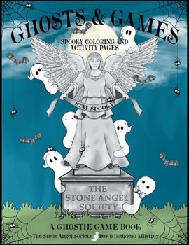 Paperback Ghosts & Games: Spooky Coloring and Activity Pages for Kids Book