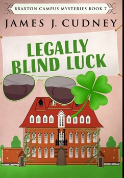 Hardcover Legally Blind Luck: Premium Large Print Hardcover Edition [Large Print] Book