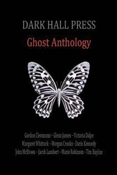 Paperback Dark Hall Press Ghost Anthology Book
