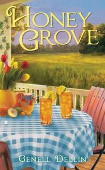 Honey Grove - Book #1 of the Honey Grove