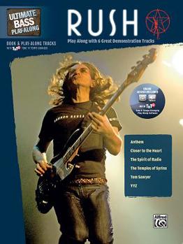 Paperback Ultimate Bass Play-Along Rush: Play Along with 6 Great Demonstration Tracks (Authentic Bass Tab), Book & CD [With CDROM] Book