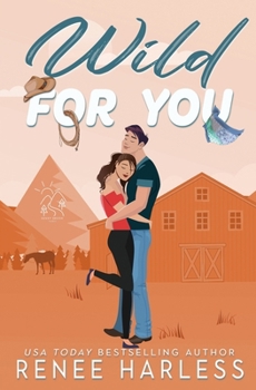 Wild For You: Special Edition (Sunny Brook Farms)