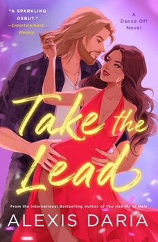Paperback Take the Lead: A Dance Off Novel Book