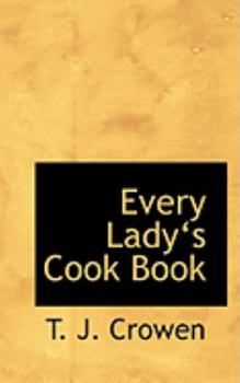 Paperback Every Ladya 's Cook Book
