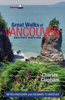 Paperback Great Walks of Vancouver: Metro Vancouver Plus Squamish to Whistler Book