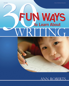 Paperback 30 Fun Ways to Learn about Writing Book