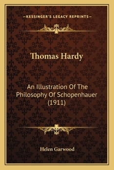 Thomas Hardy: An Illustration Of The Philosophy Of Schopenhauer