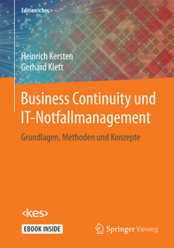 Hardcover Business Continuity Und It-Notfallmanagement: Grundlagen, Methoden Und Konzepte [German] Book