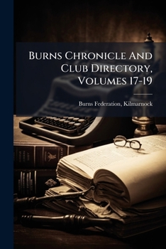 Paperback Burns Chronicle And Club Directory, Volumes 17-19 Book