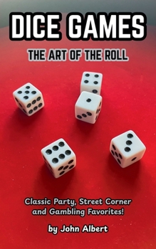 Paperback Dice Games: The Art of the Roll Book