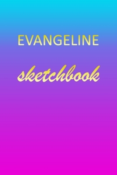 Evangeline: Sketchbook | Blank Imaginative Sketch Book Paper | Pink Blue Gold Custom Letter E Personalized Cover | Teach & Practice Drawing for ... Doodle Pad | Create, Imagine & Learn to Draw