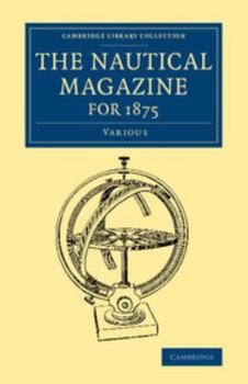 Paperback The Nautical Magazine for 1875 Book