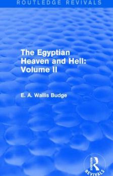 Paperback The Egyptian Heaven and Hell: Volume II (Routledge Revivals) Book