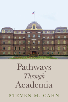 Pathways Through Academia
