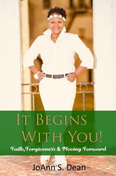 It Begins With You!: Awakening Possibilities & Directing your Dreams