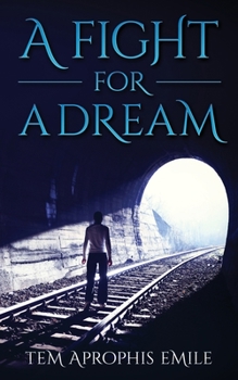 Paperback A Fight for a Dream Book