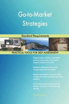 Paperback Go-to-Market Strategies Standard Requirements Book