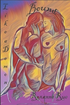 Paperback LIke a Demon: Bound Book