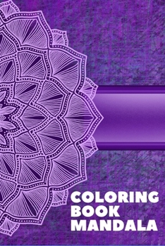 Paperback Coloring Book Mandala: book makes great gift idea 40 pages (6"x 9") Book