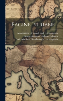 Hardcover Pagine Istriane... [Italian] Book