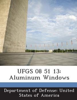 Paperback Ufgs 08 51 13: Aluminum Windows Book