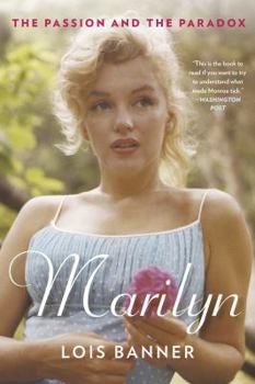 Paperback Marilyn: The Passion and the Paradox Book