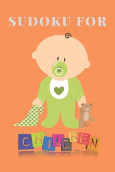 Paperback Sudoku for Children: Fun and Colorful Sudoku for Kids That Range In Difficulty From Easy To Hard!: Sudoku Kid Lite Take It Easy Sudoku book