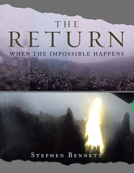 Paperback The Return: When the Impossible Happens Book