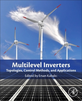 Paperback Multilevel Inverters: Introduction and Emergent Topologies Book