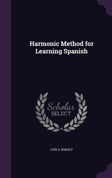 Hardcover Harmonic Method for Learning Spanish Book