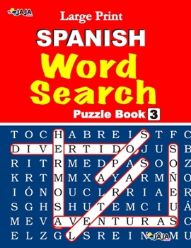 Paperback Large Print SPANISH WORD SEARCH: Vol. 3 [Large Print] Book