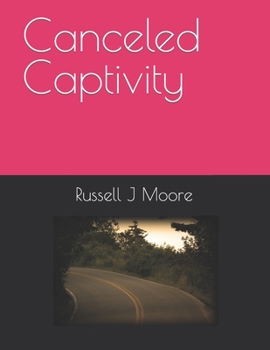 Paperback Canceled Captivity Book