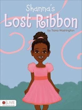 Paperback Shanna's Lost Ribbon Book