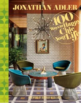 Hardcover 100 Ways to Happy Chic Your Life Book