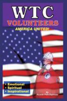 Paperback WTC Volunteers America United Book
