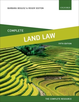 Paperback Land Law Complete: Text, Cases, and Materials Book