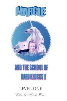 Hardcover Margie and the School of Hard Knocks: Level One Book