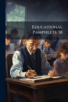 Paperback Educational Pamphlets 38: Deaf And Feeble Minded Children] Book