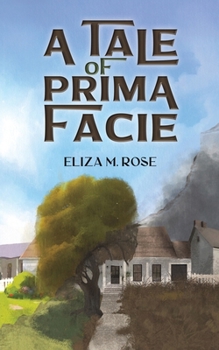 Paperback A Tale of Prima Facie Book