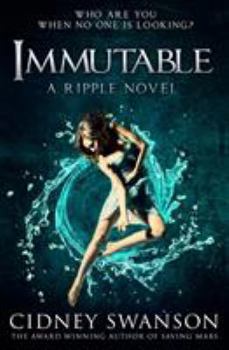 Immutable - Book #5 of the Ripple