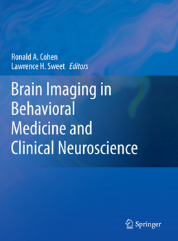 Paperback Brain Imaging in Behavioral Medicine and Clinical Neuroscience Book