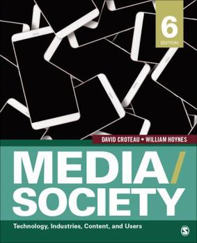 Paperback Media/Society: Technology, Industries, Content, and Users Book