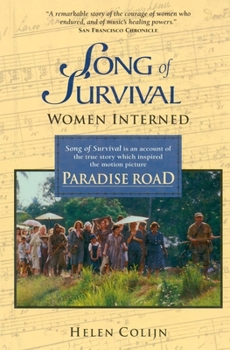 Paperback Song of Survival: Women Interned Book