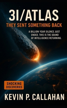 3I/ATLAS: They Sent Something Back: A Billion-Year Silence Just Ended. This Is the Sound of Intelligence.