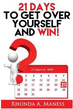 Paperback "21 Days to Get Over Yourself and Win" Book