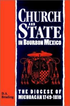 Paperback Church and State in Bourbon Mexico Book