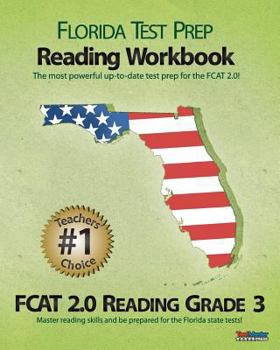 Paperback Florida Test Prep Reading Workbook Fcat 2.0 Reading Grade 3: Aligned to the 2011-2012 Florida Fcat 2.0 Reading Test Book